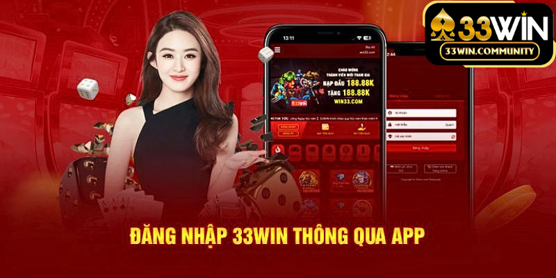 Đăng nhập trên App 33Win